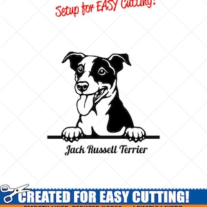 May include: Black and white silhouette of a Jack Russell Terrier dog peeking over a sign that says "Jack Russell Terrier". The image is labeled "Setup for EASY Cutting!" and "CREATED FOR EASY CUTTING!" with the text "SMOOTH LINES, REDUCED NODES and SIMPLE LAYERS WITHOUT CROSSING LINES RESULTS IN PERFECT CUTS! Our DXF files are specifically optimized for CNC cutting! ALL ARTWORK IS SIGN READY VECTOR ART".