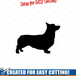 May include: Black silhouette of a Welsh Corgi dog. The image is labeled "Setup for EASY Cutting!" and "CREATED FOR EASY CUTTING!" with the text "SMOOTH LINES, REDUCED NODES and SIMPLE LAYERS WITHOUT CROSSING LINES RESULTS IN PERFECT CUTS! Our DXF files are specifically optimized for CNC cutting! ALL ARTWORK IS SIGN READY VECTOR ART".