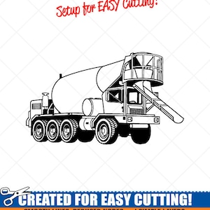 May include: Black and white line art illustration of a concrete mixer truck. The image is labeled "Setup for EASY Cutting!" and "CREATED FOR EASY CUTTING!" with the text "SMOOTH LINES, REDUCED NODES and SIMPLE LAYERS WITHOUT CROSSING LINES RESULTS IN PERFECT CUTS! Our DXF files are specifically optimized for CNC cutting! ALL ARTWORK IS SIGN READY VECTOR ART".