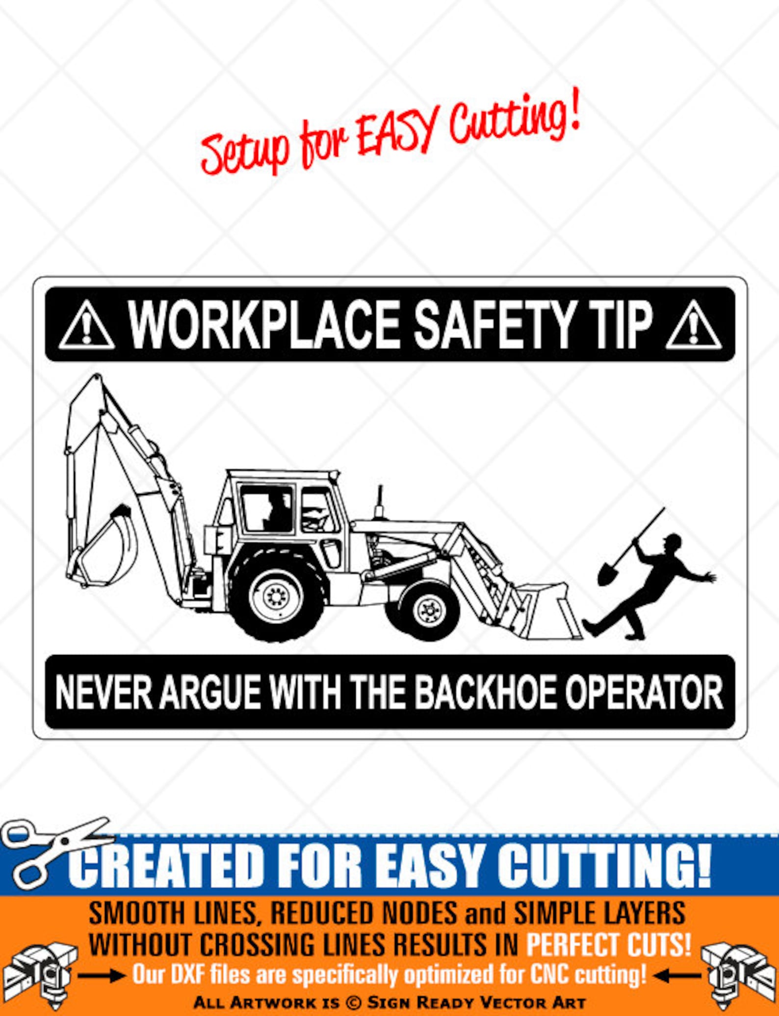 NEVER ARGUE Funny Backhoe Sign Clipart-vector Clip Art Graphics-digital ...