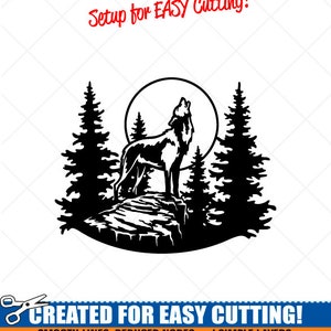 Puede incluir: Silueta en blanco y negro de un lobo aullando a la luna en un entorno de bosque. La imagen está etiquetada como "Setup for EASY Cutting!" y "CREATED FOR EASY CUTTING!" con el texto "SMOOTH LINES, REDUCED NODES and SIMPLE LAYERS WITHOUT CROSSING LINES RESULTS IN PERFECT CUTS! Our DXF files are specifically optimised for CNC cutting! ALL ARTWORK IS © SIGN READY VECTOR ART".