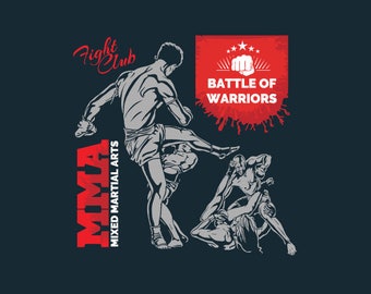 May include: A black and white illustration of a mixed martial arts fight. The text "Fight Club" is written in a stylized font in the upper left corner. The text "MMA Mixed Martial Arts" is written vertically in red on the left side of the image. The text "Battle of Warriors" is written in red on a red and white splatter background in the upper right corner.