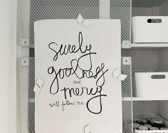 Surely goodness and mercy. digital wall art. printable. hand lettering. Psalm 23. minimalist. mystic. black and white. Seed and key.