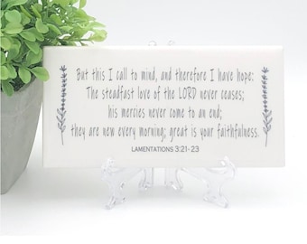 Bible Verse Ceramic Tile Sign Lamentations 3:21∶23 with Easel