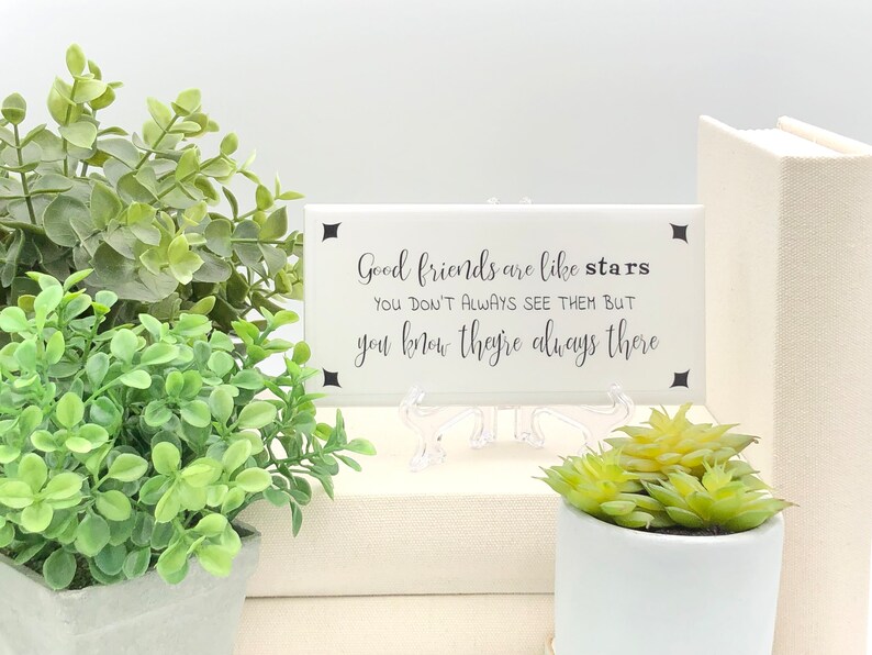 Good friend gift/Good friends are like stars sign/Friendship gift/Friends far apart/Gift for a friend/Free easel/Free wrapping available image 8