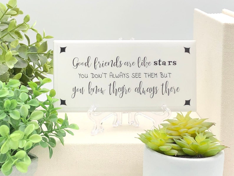 Good friend gift/Good friends are like stars sign/Friendship gift/Friends far apart/Gift for a friend/Free easel/Free wrapping available image 3