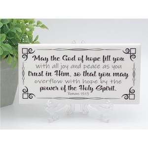 Romans 15:13 Ceramic Tile Sign - Christian Gift with Easel