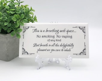 No Smoking or Vaping Sign: Ceramic Airbnb/VRBO Host Sign with Easel