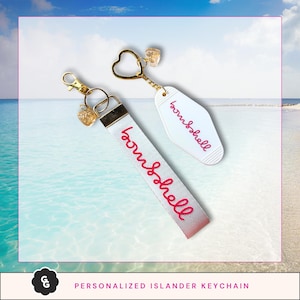 Love Custom Islander Inspired Retro Motel Keychain + Wristlet / Bombshell / Personalized Birthday Bach Gift  / Love Reality TV Island Show