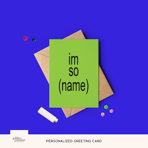 Carte de voeux d'anniversaire inspirée par (nom) im so Julia / carte-cadeau d'anniversaire drôle / cadeau bâillon d'anniversaire - été gosse