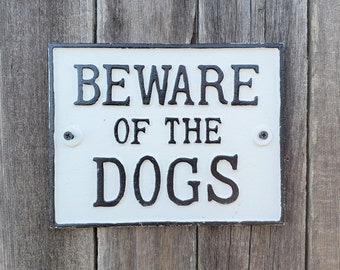 Beware of Dogs Sign, Iron Beware Of The Dogs Yard Sign, Gate Decor, Outdoor Decor