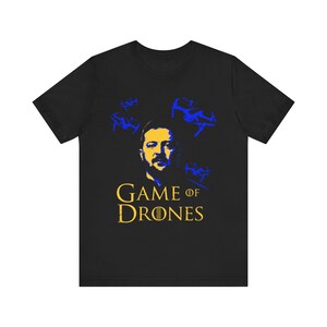 Camiseta Zelensky do Game of Drones, Fique com a Ucrânia, Camiseta Drone da Ucrânia, Apoie a Ucrânia, Camiseta com a Bandeira da Ucrânia, Camiseta Patriótica Ucraniana