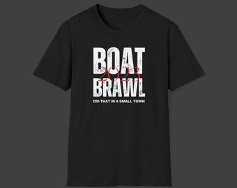 Camiseta unisex Alabama Riverfront Brawl 2023, "Did That In a Small Town"