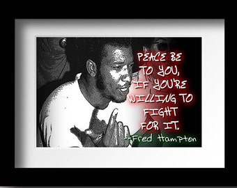 Fred Hampton "Peace Be to You" Printable Black History Art (Frame not included)