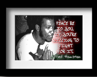 Fred Hampton "Peace Be to You" Printable Black History Art (Frame not included)