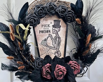 Pick your Poison gothic wreath, Halloween wall or door decor