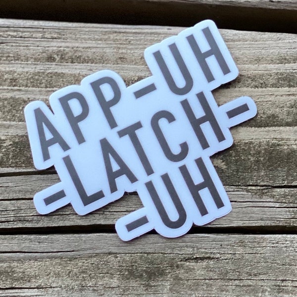 Appalachia: App-uh-latch-uh Sticker, hollers, Gift for Appalachia Lovers, Weatherproof Sticker, Appalachian themed Sticker, DieCut Sticker