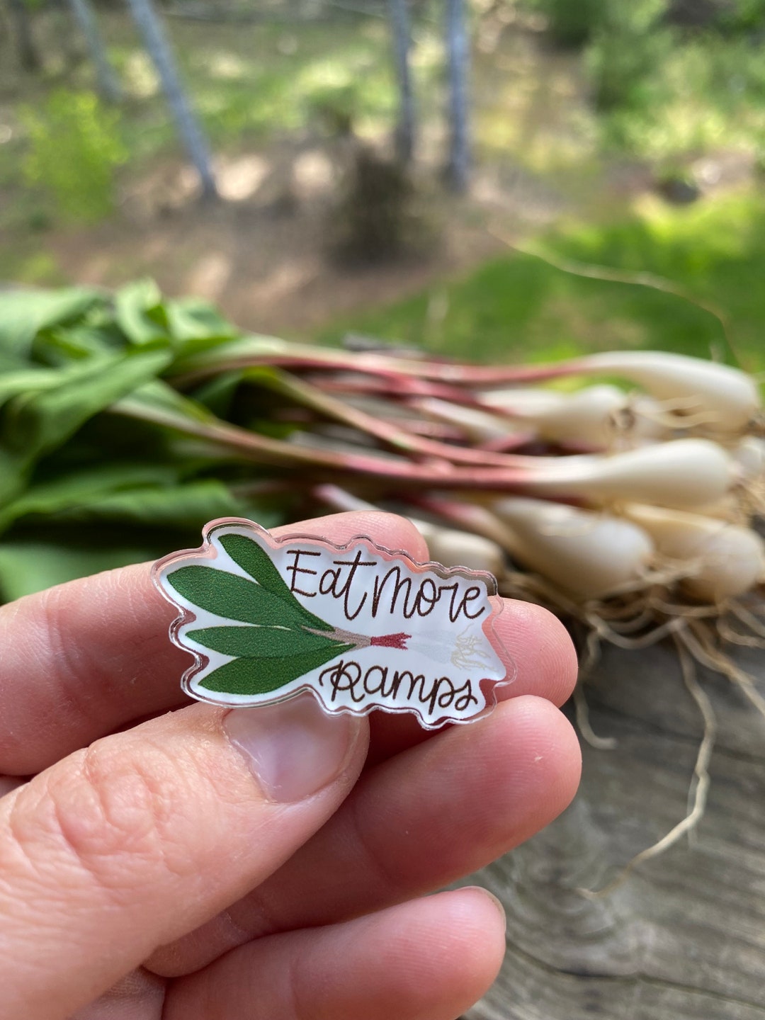 Eat More Ramps Ramp Themed Pin, Appalachian Onion, Wild Leeks