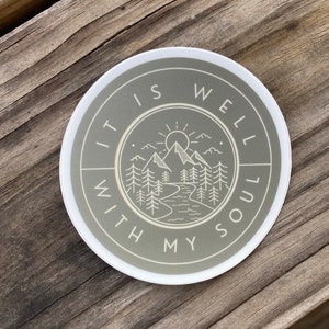 It Is Well With My Soul Sticker: Waterproof Hymn Decal