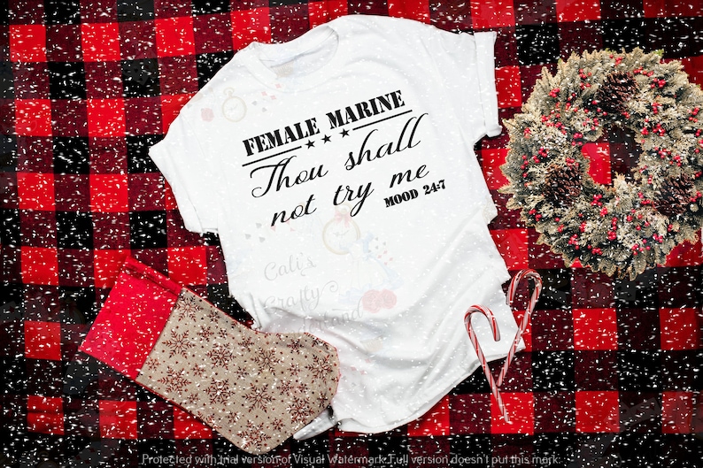 Military Women Female Marine Thou Shalt not try me Mood 24:7 Unisex Tee Military Shirt Funny Tees Shirts for Female Marines