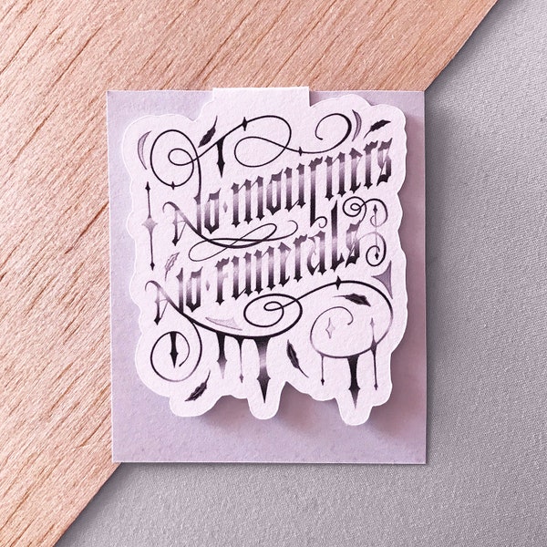 No mourners No funerals MAGNETIC BOOKMARK