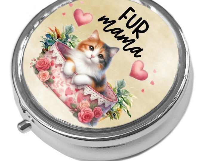 Calico Kitten - Fur Mama - Metal Pill Box - Cat Trinket Box