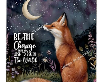 Hanging Metal Sign - Little Fox - Be the change you wish to see in the world...