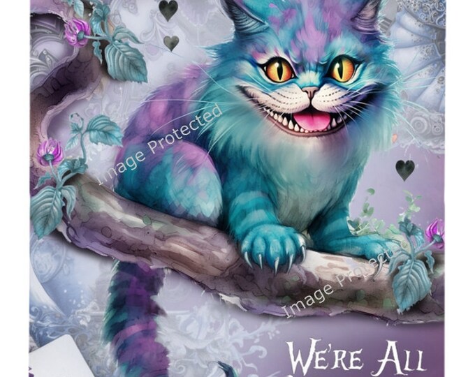 Hanging Metal Cat Sign - Cheshire Cat Sign - Welcome, We're All Mad Here
