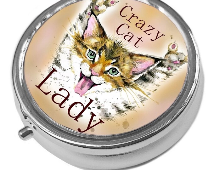 Crazy Cat Lady - Cat Themed - Round  Pill / Trinket Box