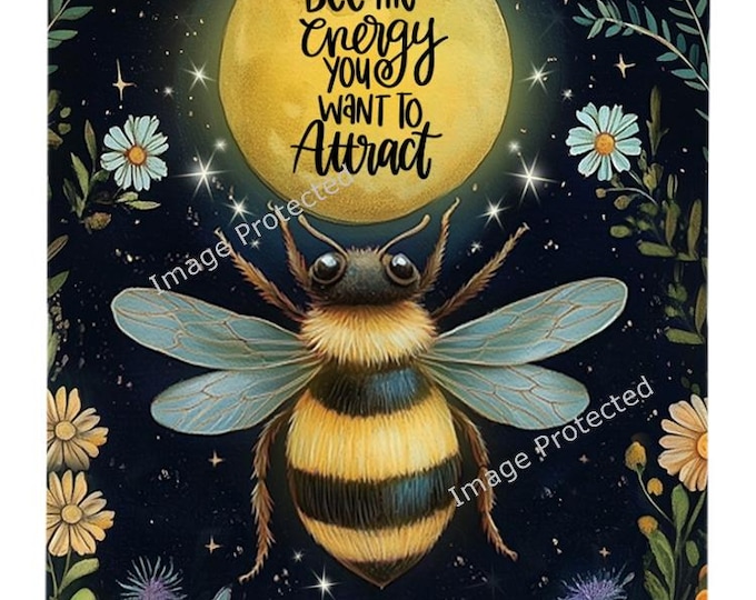 Hanging Metal Sign - Bumble Bee Wall Sign - Bee The energy you want to attract