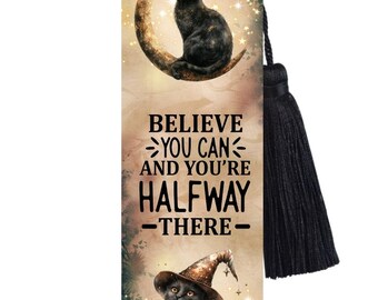 Large Metal Bookmark With Tassel -Cat Bookmark - Believe You Can and You're Halfway There