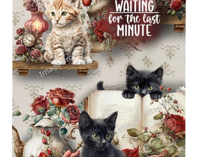Vintage Kitten Sign -  Hanging Metal Sign - Motivational Quote - Don't rush me i am waiting for the last minute