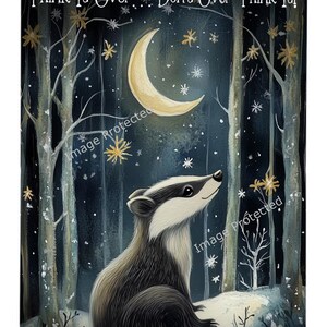 May include: A metal sign featuring a badger gazing up at a crescent moon in a snowy woodland setting. The sign reads "Think It Over... Don't Over Think It!"