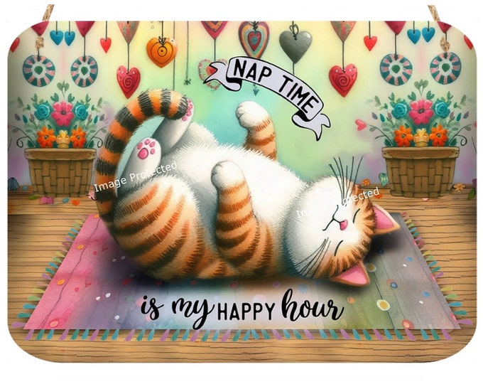 Hanging Metal Cat Sign - Quirky Cat - Nap Time Is My Happy Hour