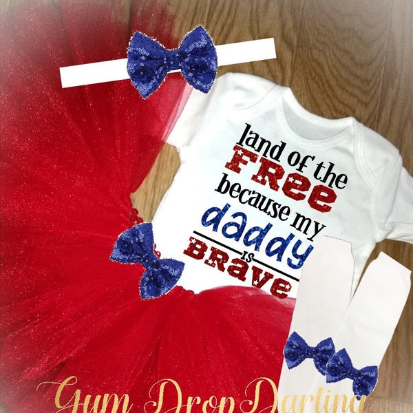 Military Baby, Military Girl, Daddy is Brave, Patriotic Tutu, 4th of July Baby, Patriotic girl, Patriotic Baby, 4th of July, 4th July baby