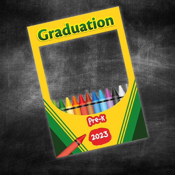 Pre-K 2023 Crayon Graduation Party Frame, Crayon Graduation Party, Crayon Photo Booth Frame, Graduation Party frame