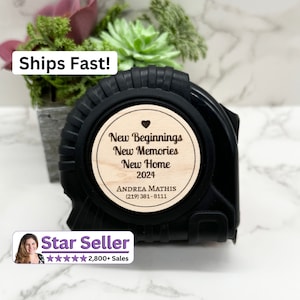 Realtor Branded - Personalized Tape Measures! / New Beginnings New Memories New Home / Realtor Closing Gift / New Homeowner