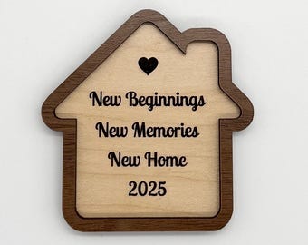 New Home Magnet, New Beginnings New Memories New Home