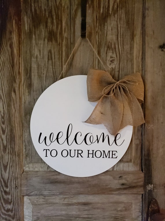 Welcome To Our Home Round Door Hanger Wreath Front Door Wreath Anytime Door Wreath All Season Door Wreath Housewarming Gift