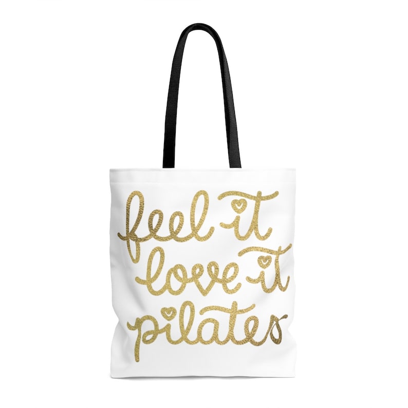 Our Very Own Signature Feel It Love It Pilates Bag-tote Bag-Cool Pilates Bag-Pilates Lover-Passion for Pilates-Pilates-gym-bag-day bag