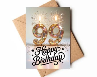 99th Birthday Card | Printable Card | Celebration Card For 99 Year Old | Unique Birthday Card | Happy 99th Birthday Card Printable
