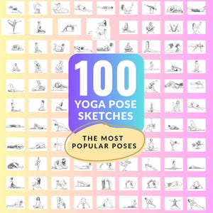 Puede incluir: Una cuadrícula de 100 bocetos de posturas de yoga en blanco y negro, sobre un fondo degradado. Un gráfico central muestra "100 YOGA POSE SKETCHES" y "THE MOST POPULAR POSES" en texto blanco sobre un fondo azul y morado.