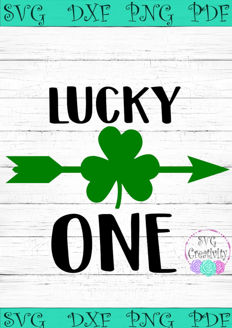 Download Lucky One SVG St.Patrick's Day Lucky One SVG Lucky SVG | Etsy