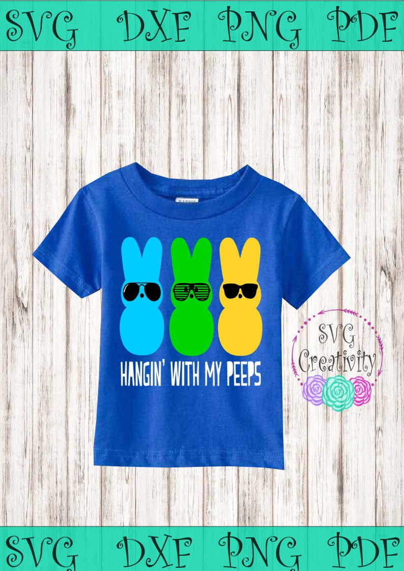 Download Hangin' With My Peeps SVG Hangin' With My Peeps Boy | Etsy