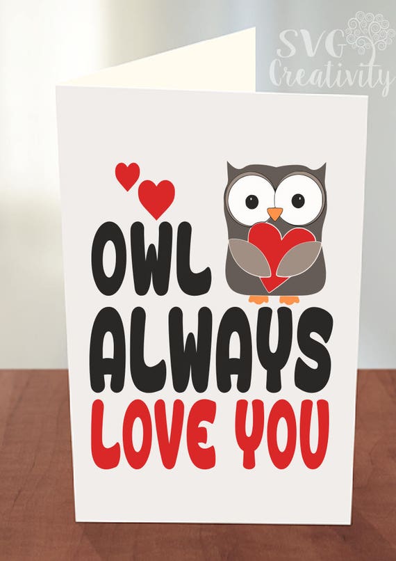 Download Owl Always Love You Svg Valentines Day Owl Svg Owl Love Svg Etsy