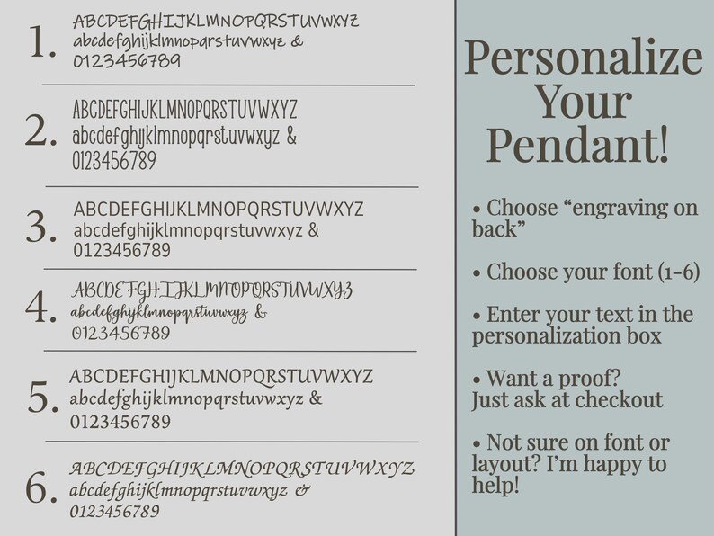 May include: A font selection chart for jewelry engraving featuring six distinct typeface styles numbered one through six, including uppercase and lowercase letters, numbers, and symbols. The right side displays instructions: Personalize Your Pendant!