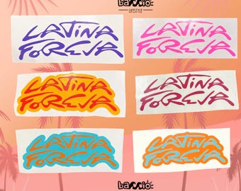 Naklejka Latina Foreva KarolG La bichota Latina Forever- Do stosowania na samochodach, urządzeniach, lustrach, ścianach, biurkach itp.