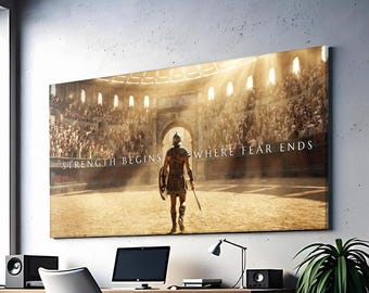 Gladiator Wall Art Canvas Print, Strength Begins Where Fear Ends Poster, Roman Warrior Decor, Motivational Canvas Art - S5E