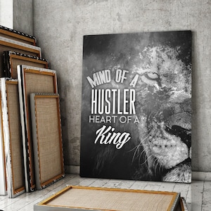 Wild Animal Inspirational Art: Lion Mindset Canvas Print for Office Wall Decor, Hustle Attitude Poster, Heart of a King Quote Digital Art