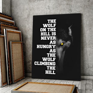 Wolf Motivational Canvas Wall Art Office Decor Print, Printable Black Wolve Digital Art, Inspire Wolf Quote Sign Inspirational Wolves Poster